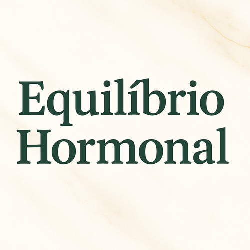 Equilíbrio Hormonal